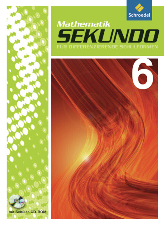Sekundo: Mathematik für differenzierende Schulformen - Ausgabe 2009 (Martina Lenze)