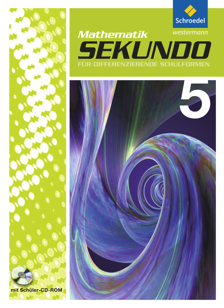 Sekundo: Mathematik für differenzierende Schulformen - Ausgabe 2009 (Martina Lenze)