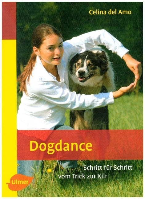 Dogdance (Celina Del Amo)