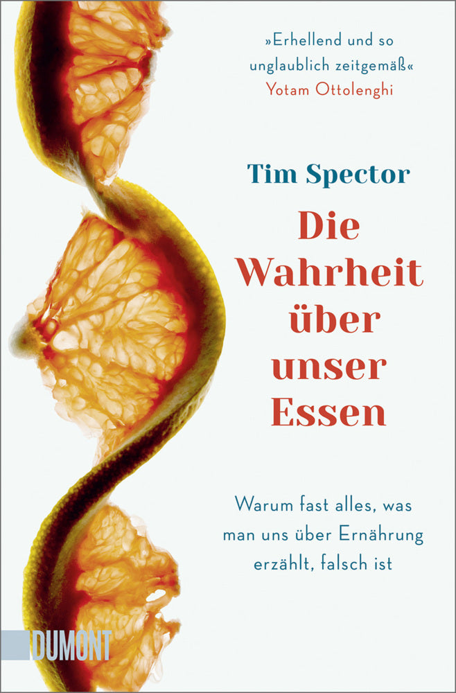 Die Wahrheit über unser Essen (Tim Spector)