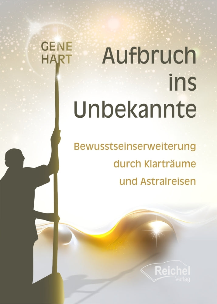 Aufbruch ins Unbekannte (Gene Hart)