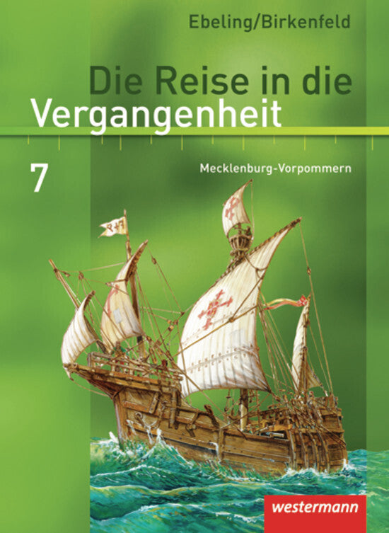 Die Reise in die Vergangenheit - Ausgabe 2008 für Mecklenburg-Vorpommern (Wolfgang Birkenfeld)