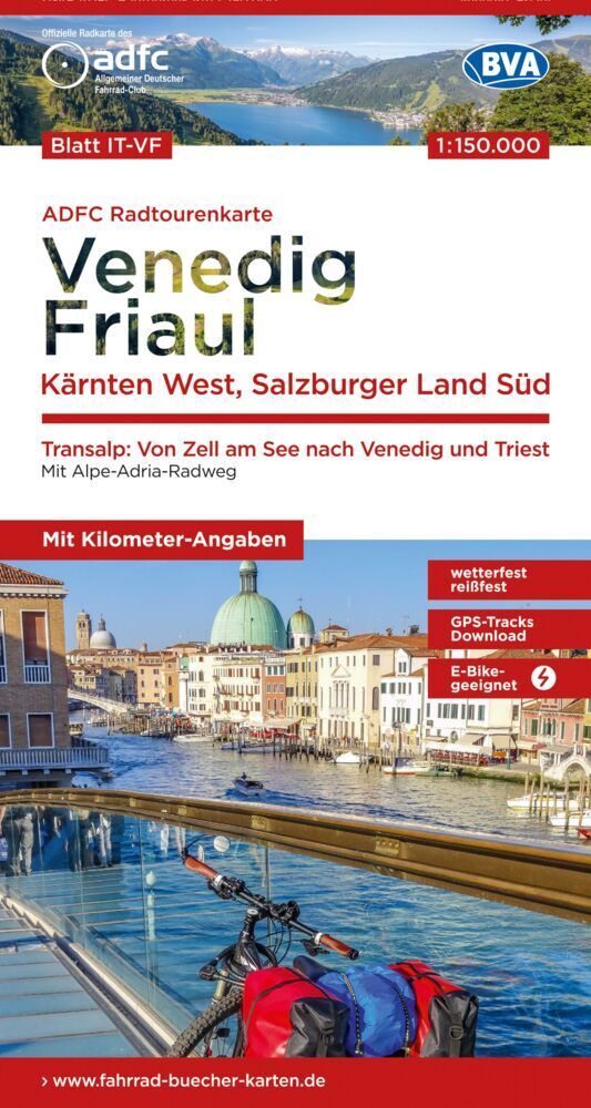 ADFC-Radtourenkarte IT-VF Venedig, Friaul - Kärnten West, Salzburger Land Süd, 150.000, reiß- und wetterfest, E-Bike geeignet, GPS-Tracks Download, mit Bett+Bike Symbolen, mit Kilometer-Angaben (Allgemeiner Deutscher Fahrrad-Club E.V. (Adfc))