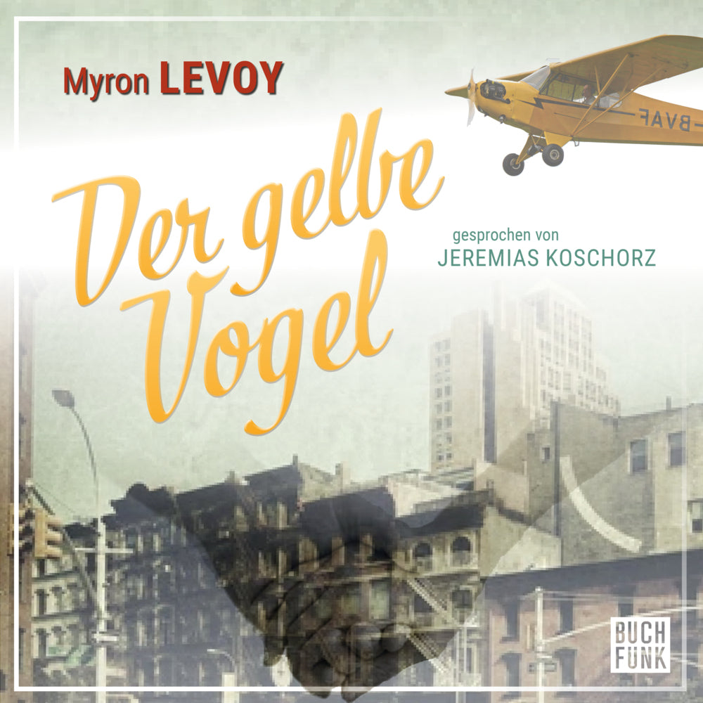 Der gelbe Vogel (Myron Levoy)