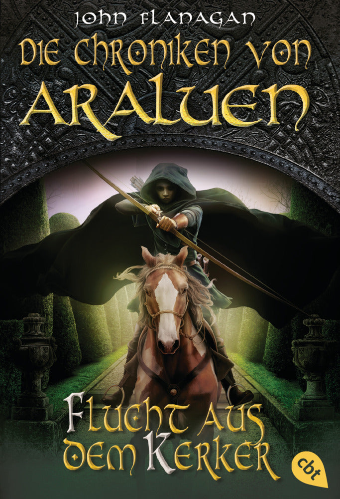 Die Chroniken von Araluen - Flucht aus dem Kerker (John Flanagan)