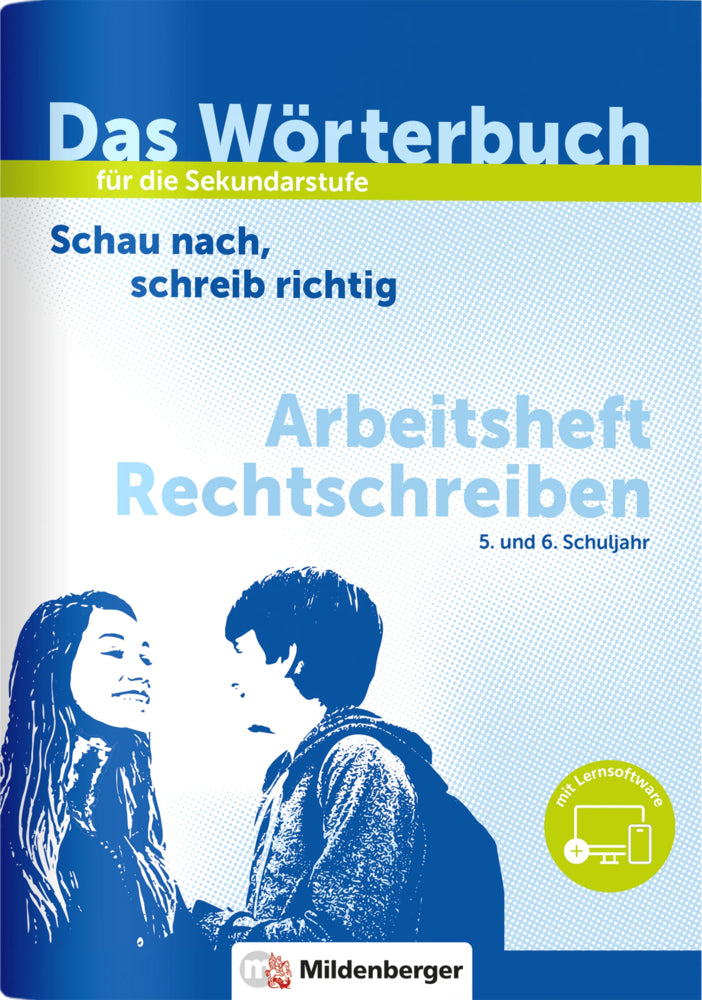 Das Wörterbuch für die Sekundarstufe - Arbeitsheft Rechtschreiben (Ute Wetter)