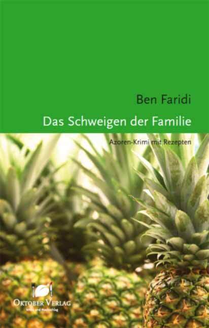 Das Schweigen der Familie (Ben Faridi)
