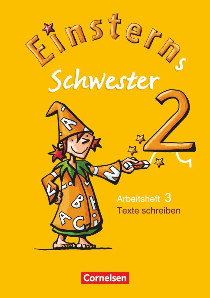 Einsterns Schwester - Sprache und Lesen - Ausgabe 2009 - 2. Schuljahr (Alexandra Schwaighofer)