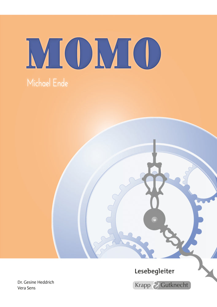Momo - Michael Ende - Lesebegleiter (Dr. Gesine Heddrich)