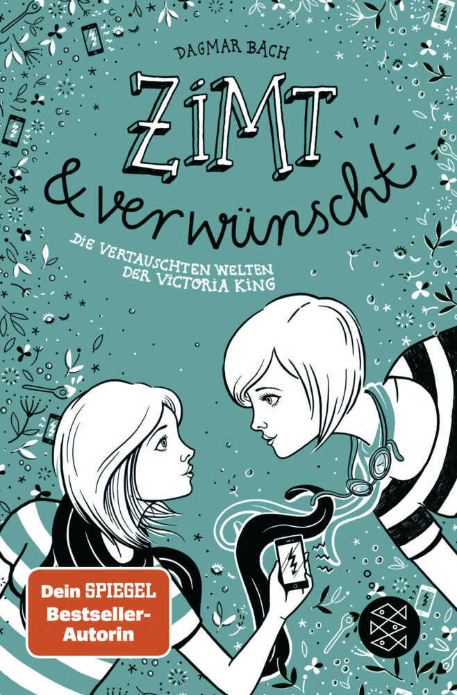Zimt und verwünscht - Die vertauschten Welten der Victoria King (Dagmar Bach)