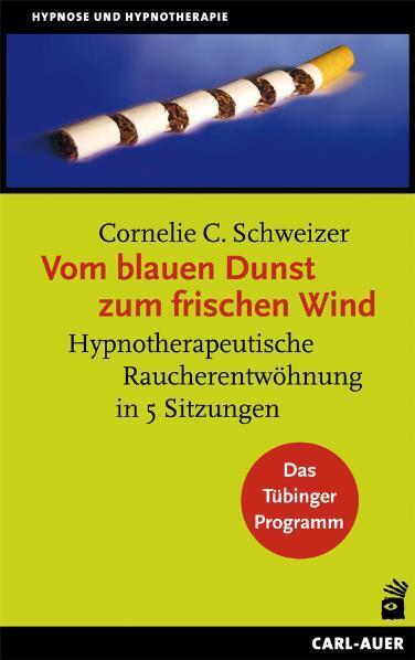 Vom blauen Dunst zum frischen Wind (Cornelie C. Schweizer)