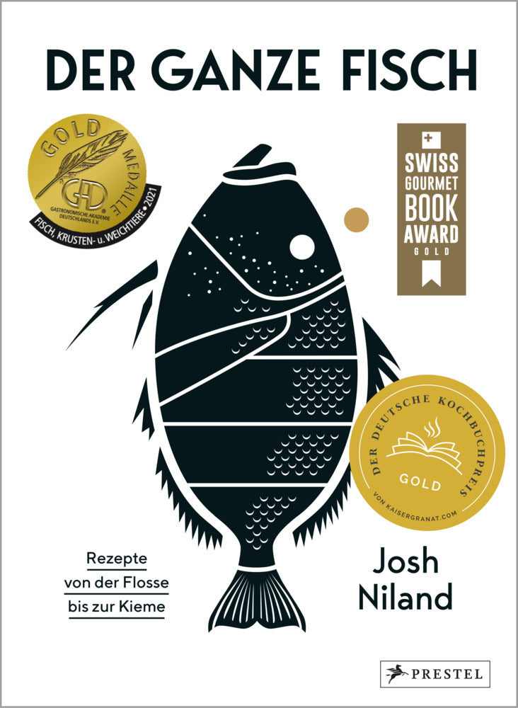 Der ganze Fisch: Rezepte von der Flosse bis zur Kieme (Josh Niland)