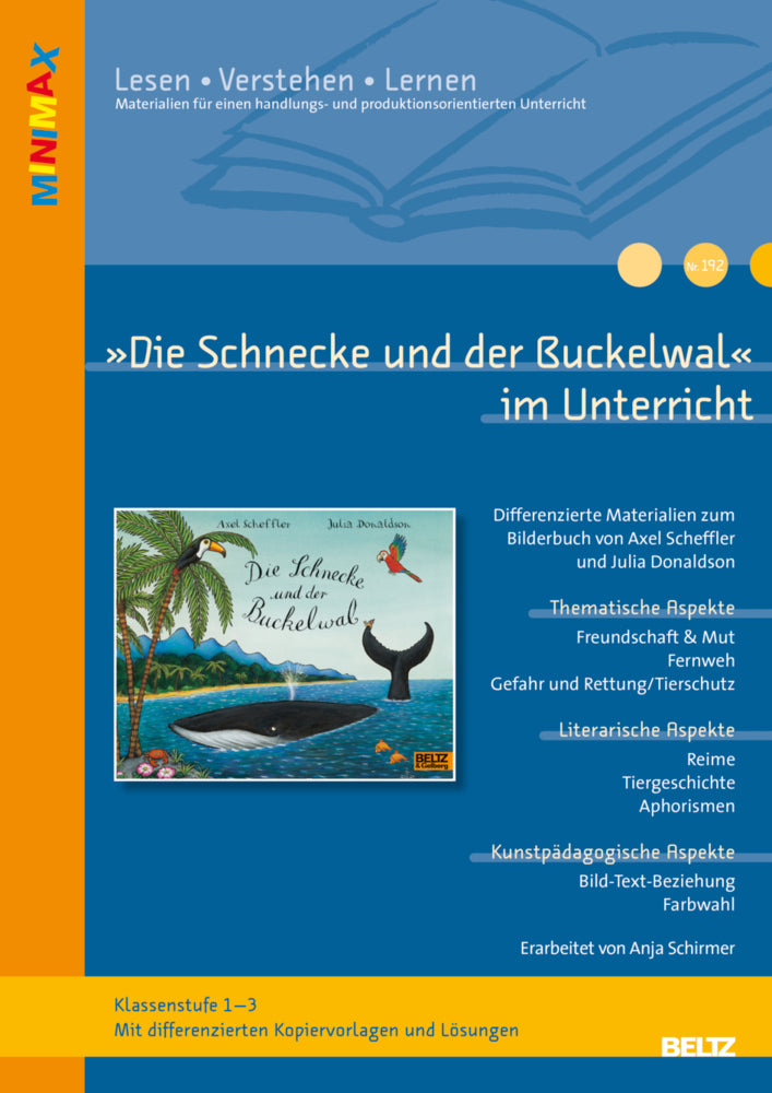 "Die Schnecke und der Buckelwal" von Axel Scheffler und Julia Donaldson (Anja Schirmer)
