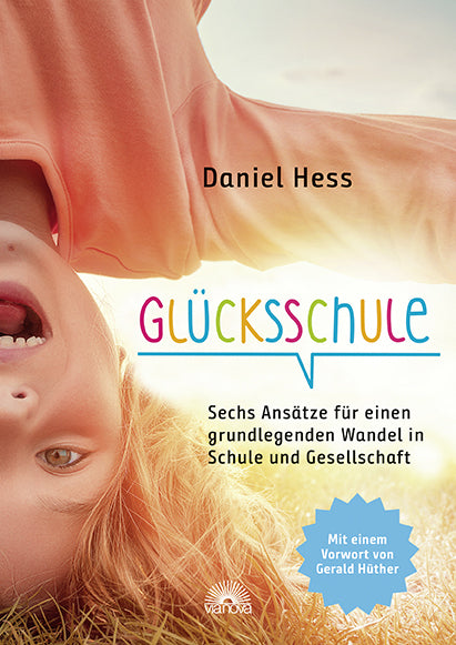 Glücksschule (Daniel Hess)