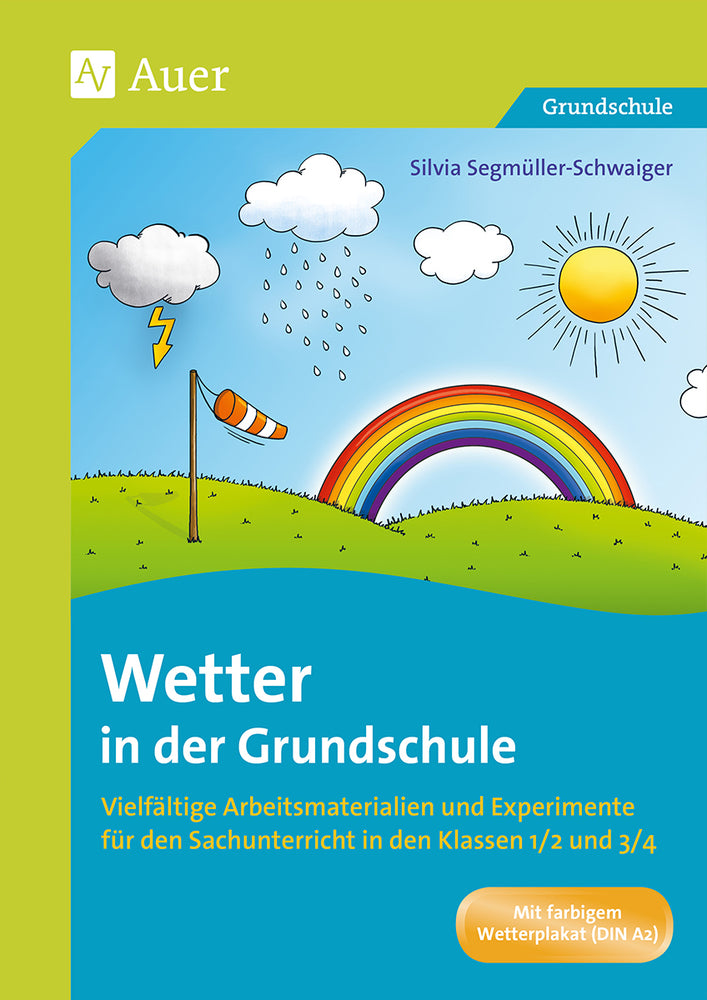 Wetter in der Grundschule (Silvia Segmüller-Schwaiger)