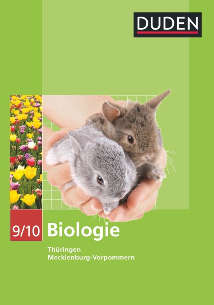 Duden Biologie - Sekundarstufe I - Mecklenburg-Vorpommern und Thüringen - 9./10. Schuljahr (Karl-Heinz Firtzlaff)