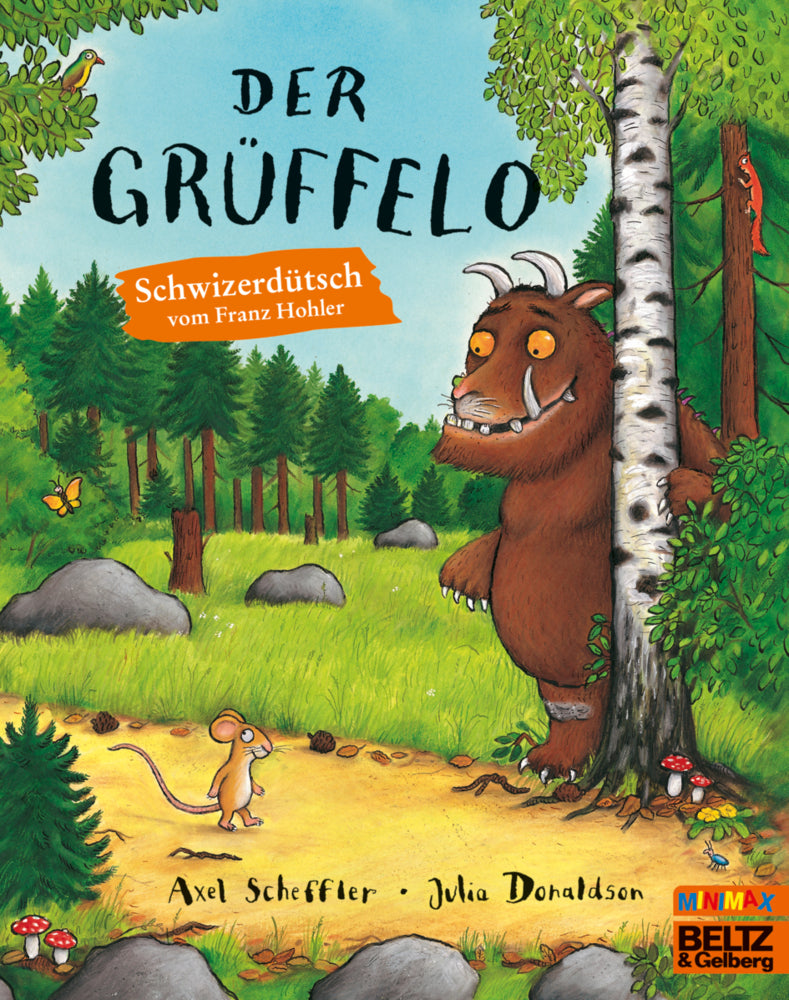 Der Grüffelo, Schweizerdeutsche Ausgabe (Axel Scheffler)
