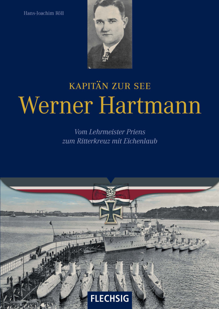 Kapitän zur See Werner Hartmann (Hans-Joachim Röll)