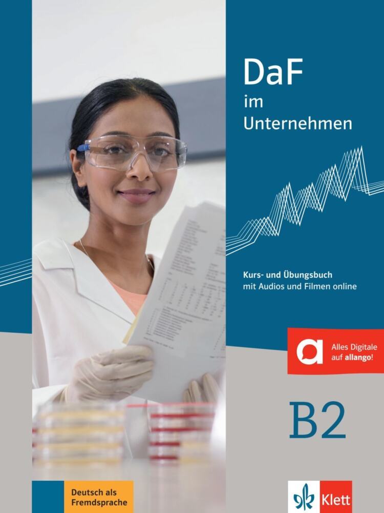 DaF im Unternehmen B2 Kurs- und Übungsbuch mit Audios und Filmen online (Nadja Fügert)