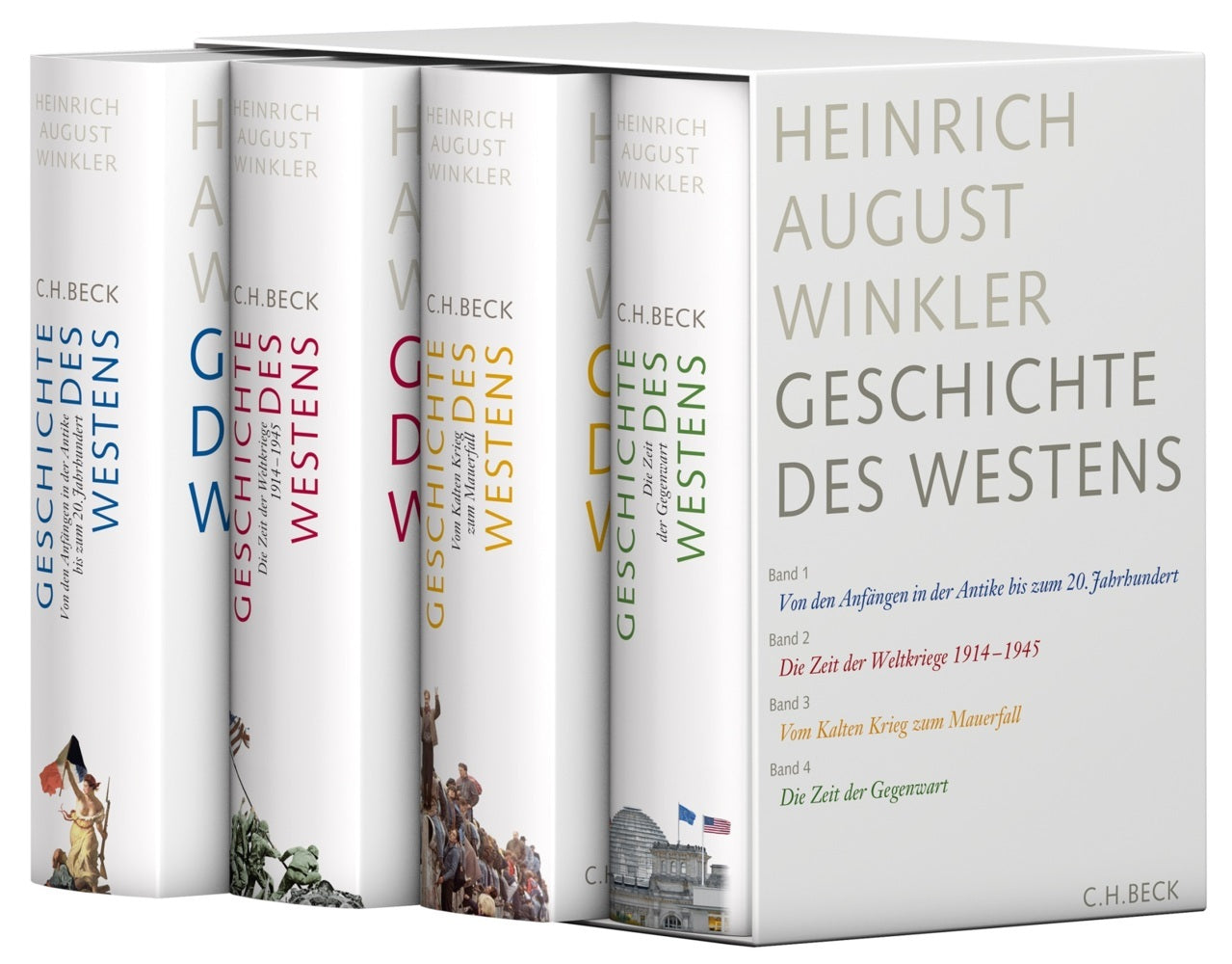Von den Anfängen in der Antike bis zum 20. Jahrhundert / Die Zeit der Weltkriege. 1914-1945 / Vom Kalten Krieg zum Mauerfall / Die Zeit der Gegenwart, 4 Bde. (Heinrich August Winkler)