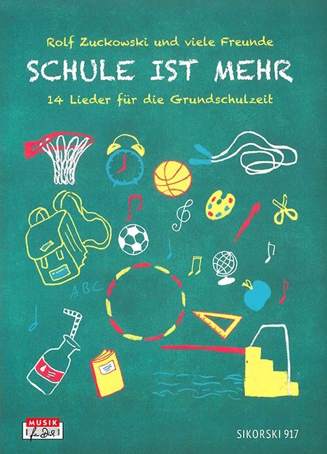 Schule ist mehr, Liederbuch (Rolf Zuckowski)