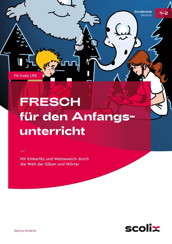 FRESCH für den Anfangsunterricht (Bettina Rinderle)