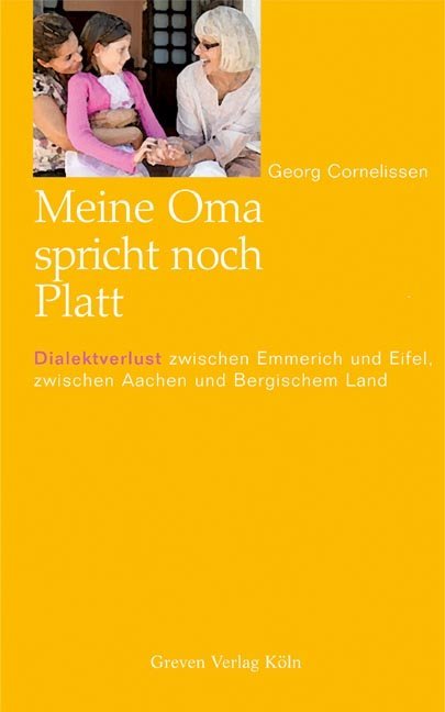 Meine Oma spricht noch Platt (Georg Cornelissen)