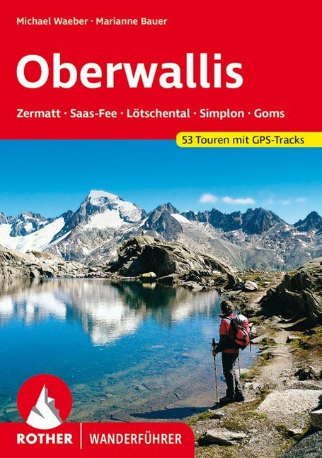 Rother Wanderführer Oberwallis (Michael Waeber)