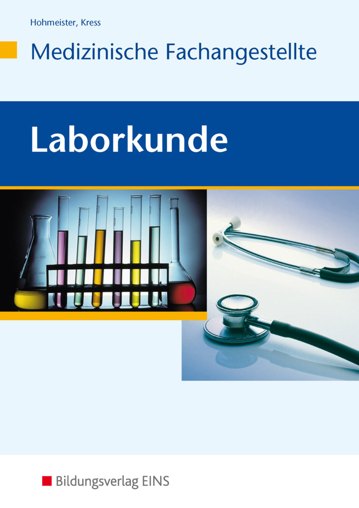 Laborkunde Medizinische Fachangestellte (Gerlinde Hohmeister)