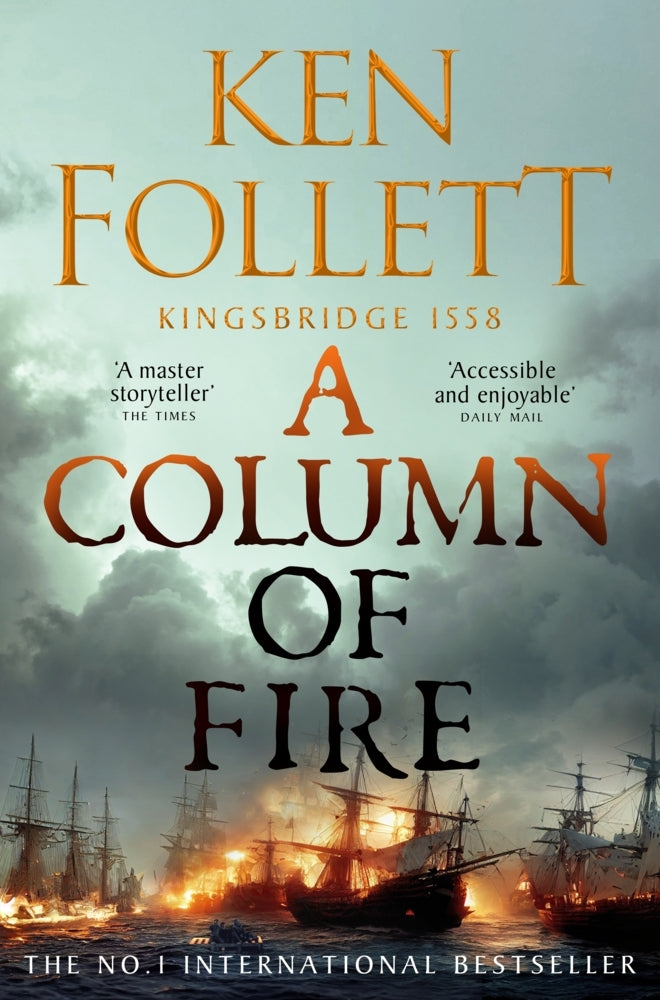 A Column of Fire (Ken Follett)