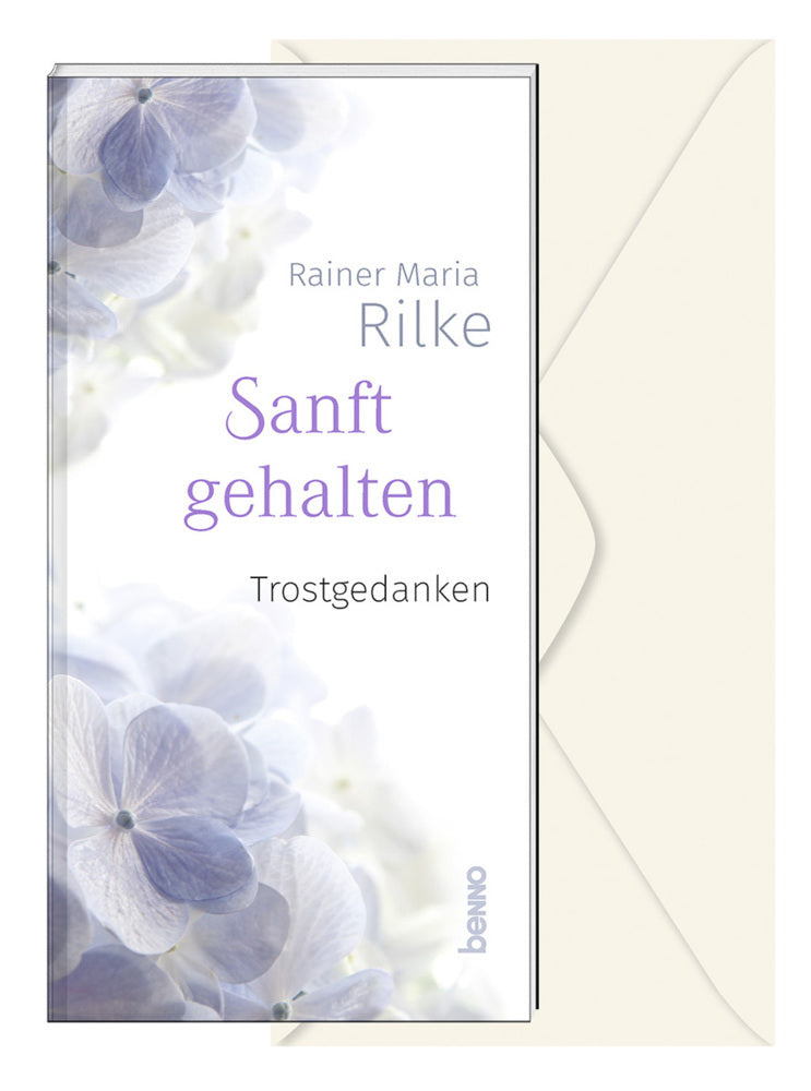 Sanft gehalten (Rainer Maria Rilke)