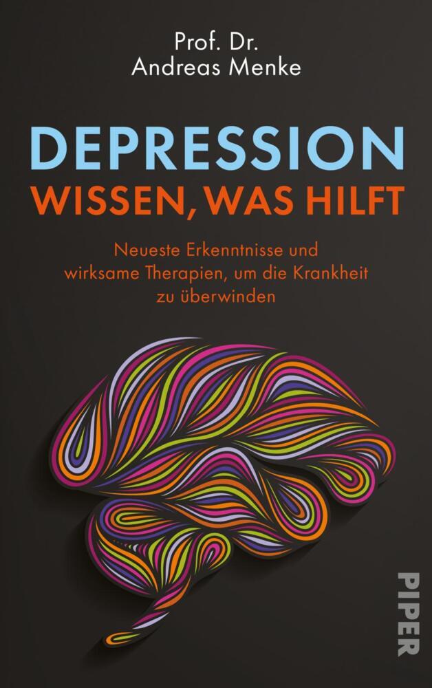 Depression - wissen, was hilft (Andreas Menke)