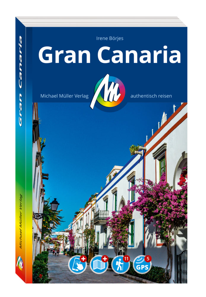 MICHAEL MÜLLER REISEFÜHRER Gran Canaria, m. 1 Karte (Irene Börjes)