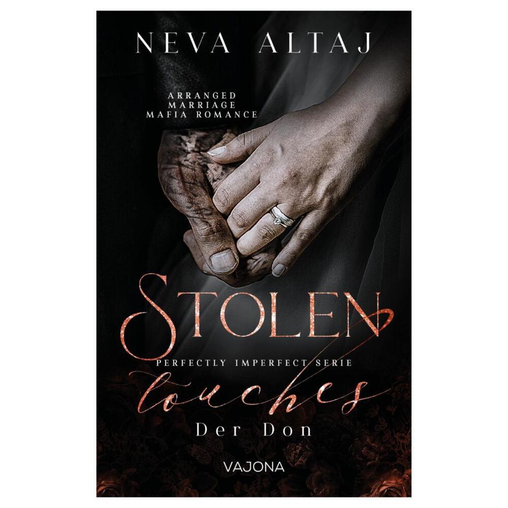 Stolen Touches - Der Don (Perfectly Imperfect Serie 5) (Neva Altaj)