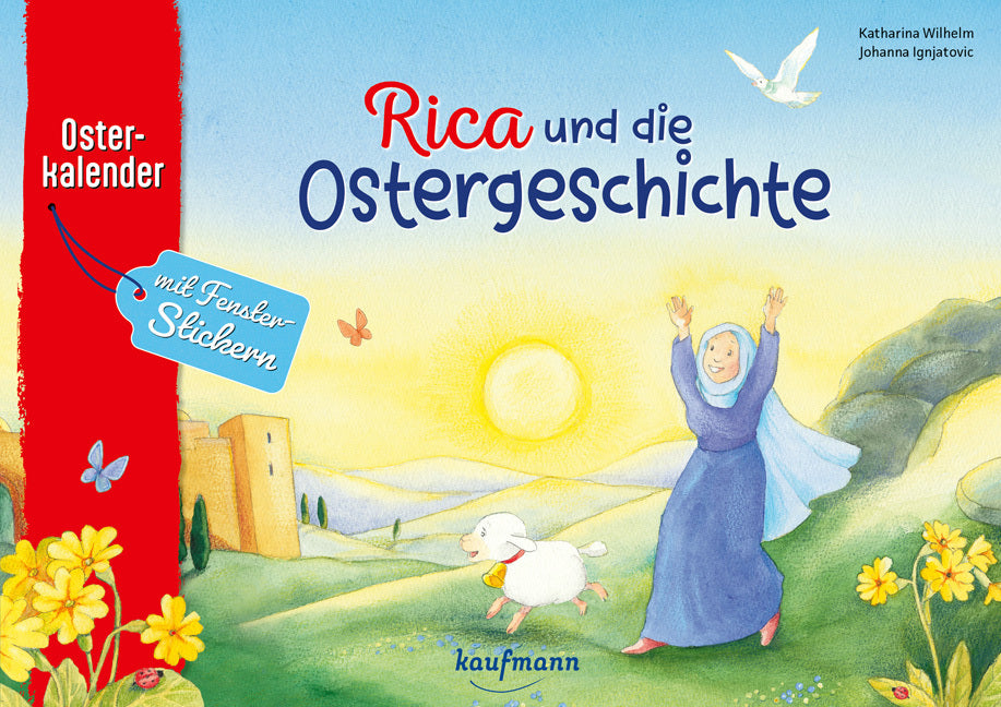 Rica und die Ostergeschichte (Katharina Wilhelm)