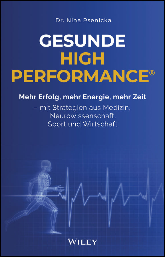 Gesunde High Performance® (Nina Psenicka)