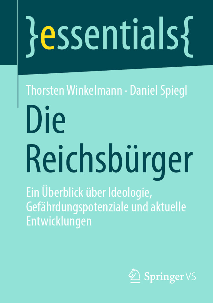 Die Reichsbürger (Thorsten Winkelmann)