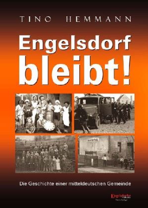 Engelsdorf bleibt! (Tino Hemmann)