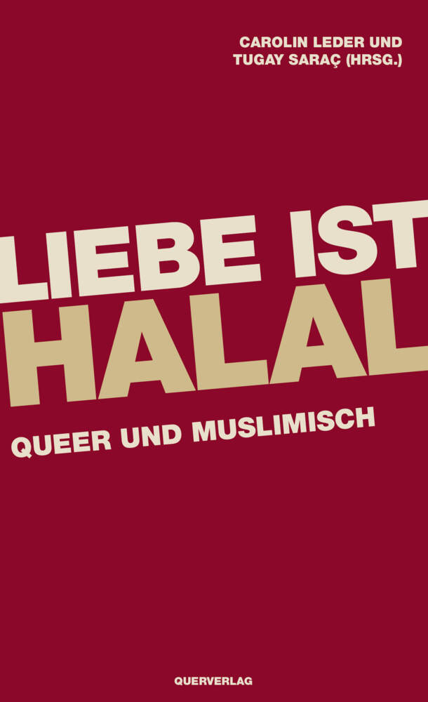 Liebe ist halal (Carolin Leder)