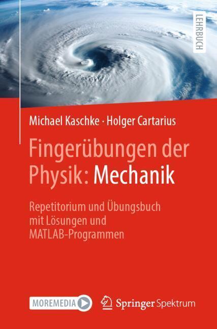 Fingerübungen der Physik: Mechanik (Michael Kaschke)