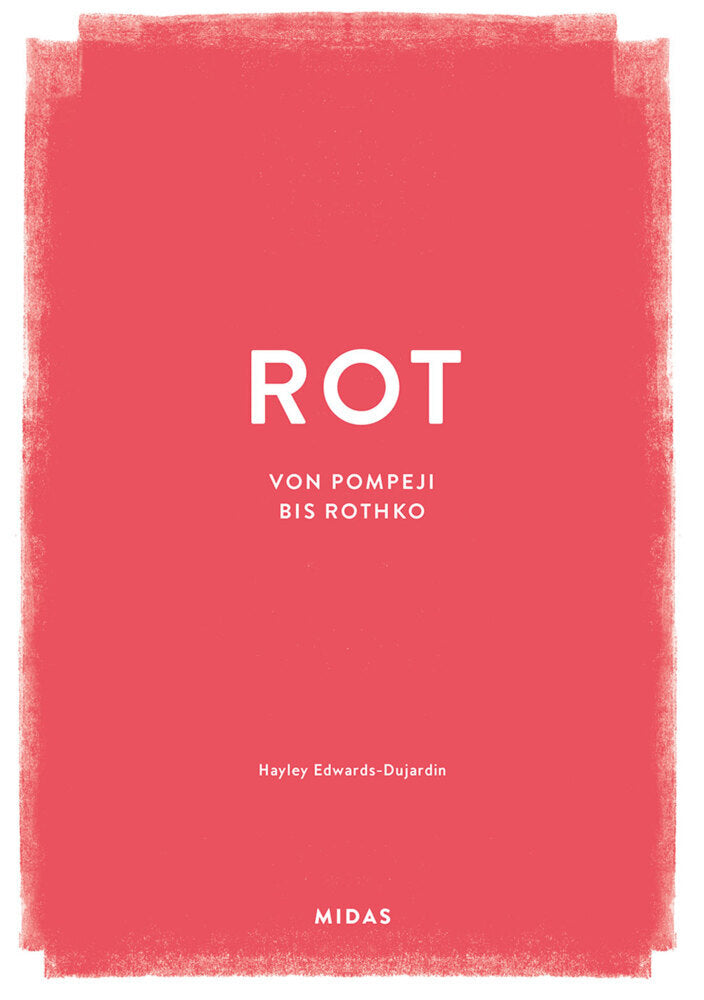 ROT (Farben der Kunst) (Hayley Edwards-Dujardin)