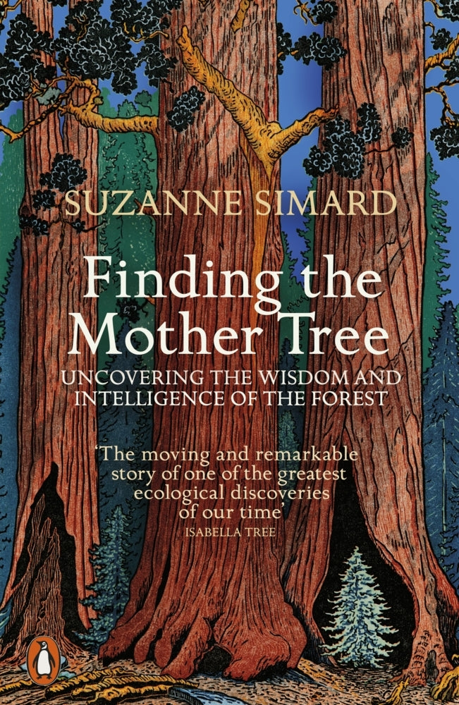 Finding the Mother Tree (Suzanne Simard)