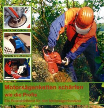 Motorsägenketten schärfen wie die Profis (Marco Reetz)