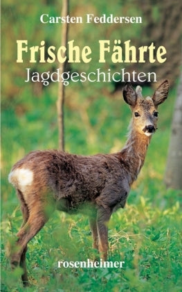 Frische Fährte (Carsten Feddersen)