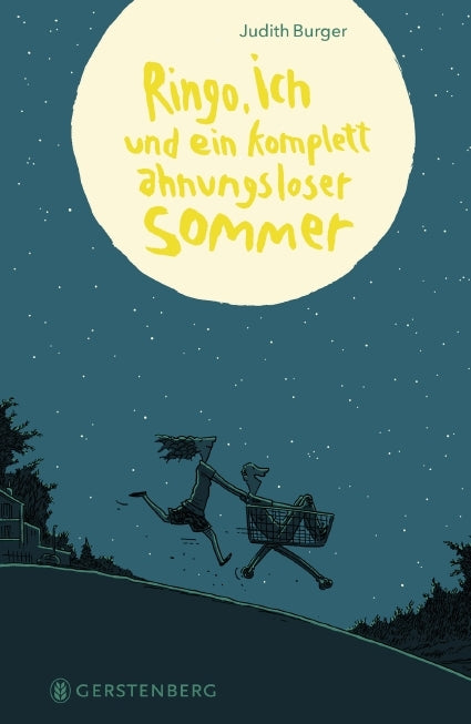 Ringo, ich und ein komplett ahnungsloser Sommer (Judith Burger)