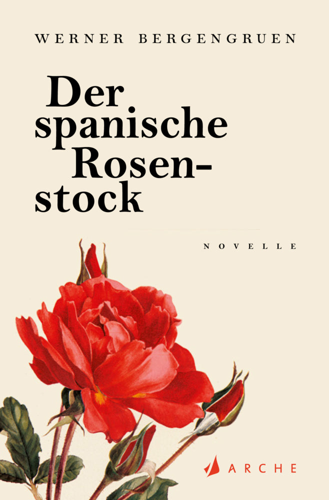 Der spanische Rosenstock (Werner Bergengruen)
