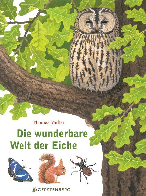 Die wunderbare Welt der Eiche (Thomas Müller)