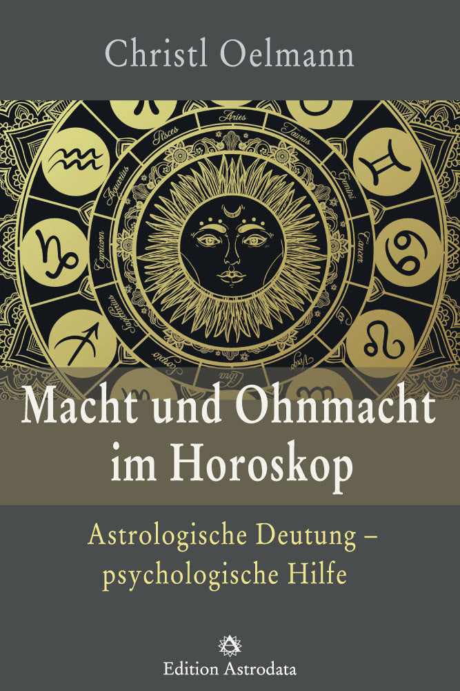 Macht und Ohnmacht im Horoskop (Christl Oelmann)