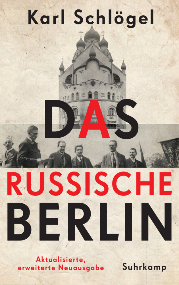 Das russische Berlin (Karl Schlögel)