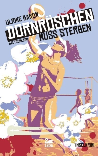 Dornröschen muss sterben (Ulrike Barow)